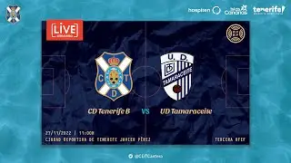 #CanteraCDT | CD Tenerife B - UD Tamaraceite (27/11, 11:00 horas) #TerceraDivisi&oacute;n