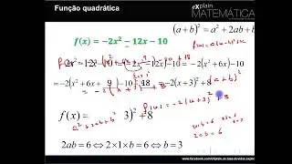 Processos para passar da forma y=ax^2+bx+c para a forma y=a(x-h)^2+k