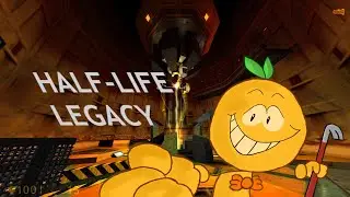 Half-Life Legacy - Full game walkthrough