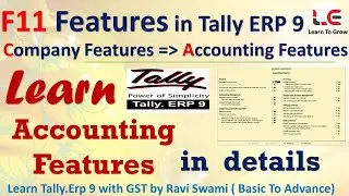 Accounting Features Complete details  in Tally ERP 9 (Hindi) Step by Step Tutorial // Learn Excel