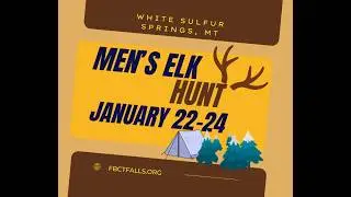 Men's Ministry Elk Hunting Trip 2026