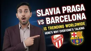 Slavia Praga vs Barcelona Is Trending Worldwide &mdash; Here&rsquo;s Why Everyone&rsquo;s Talking |TrendBrief USA