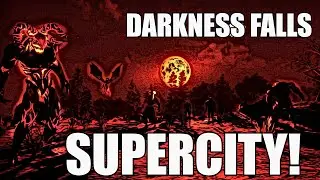 Darkness Falls Is out! v6.0 Supercity PEP expansion map Ep1