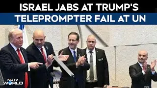 Trump Addresses Knesset | 'Trump, Teleprompters Working Beautifully': Israel Mocks Malfunction At UN