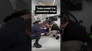 Tesla Model 3 - chameleon wrap process