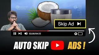 How to Auto Skip Youtube Ads?