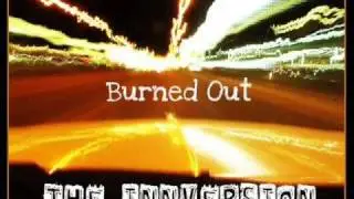 Burned Out - The Innversion