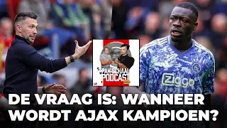 Ajax: Seven Games, Seven Battles | Pak Schaal Podcast S05E29
