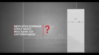 Mein K&uuml;hlschrank k&uuml;hlt nicht. Was kann ich unternehmen?