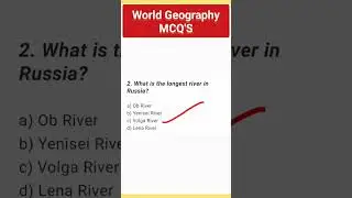 Russian geography mcq questions||world geography