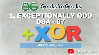 Exceptionally Odd + Understand XOR Operations for Problem-Solving