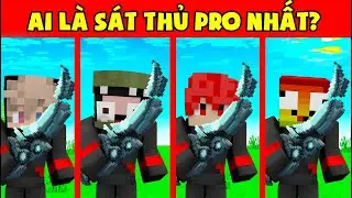 MINI GAME : CUỘC CHIẾN SÁT THỦ ** THỬ THÁCH NOOB LÀ SÁT THỦ NHANH NHẤT NOOB TEAM