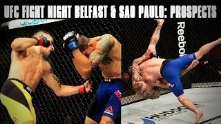 UFC Fight Night Belfast & Sao Paulo: Top Prospects of the Weekend