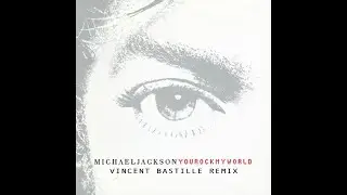 Michael Jackson - You Rock My World (House Disco Remix 2026)