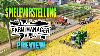 [Preview] Farm Manager World [German]