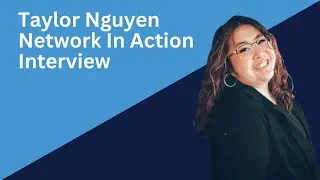 Taylor Nguyen Interview
