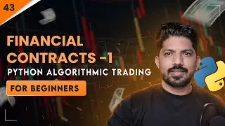 Financial Contracts 1 - Option Volatility & Pricing  | 43/100 Days of Python Algo Trading