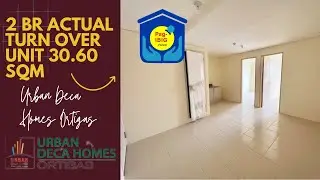 2 Bedroom Urban Deca Homes Ortigas (Bare Unit) Actual Turn Over