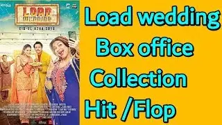Load wedding box office collection in pakistan / Hit
