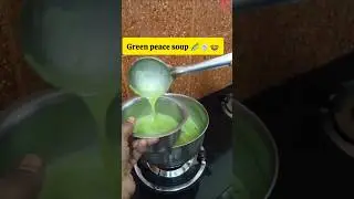 Green peas soup 🫛kids brain development 🧠|must try for kids|#shorts#vairal#trending#greenpeace