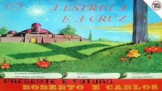 💿Presente & Futuro - A Estrela e a Cruz - CD Completo