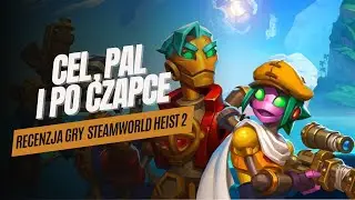 SteamWorld Heist 2 - powr&oacute;t najlepszej taktycznej gry - recenzja