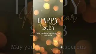 Happy New Year 2023 Status Video Full Screen 4K Download #happynewyear #2023