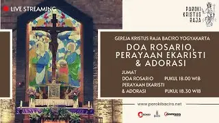 Rosario & Misa Online Harian | Jumat, 30 Januari 2026 | Gereja Kristus Raja Baciro