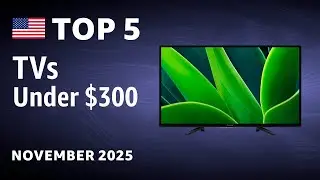 ТОП-5 лучших телевизоров до 300 долларов (ноябрь 2025 г.)