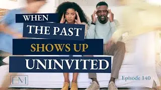 Ep  140  When the Past Shows Up Uninvited  Understanding Implicit Memory in Marriage