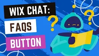 Wix Chat Settings - Adding FAQs Button