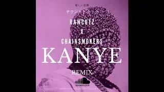 RAWCUTZ - KANYE