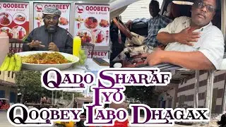  Qado sharaf inaba aan caadi eheen Qoobeey Labo dhagax