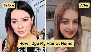 Hair Dye Without Damage | How I Dye My Hair Safely|faryals_blog