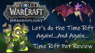 Let's do the Time Rift Again!...And Again... Time Rift Pet Review
