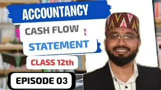 Cash Flow statement.(Operating Profit before Working Capital Change).Class-12th