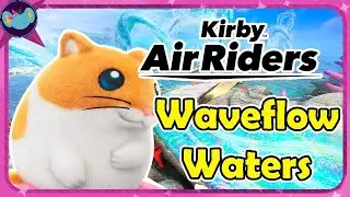 Waveflow Waters || Kirby Air Riders OST
