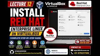 Lecture 12 | Install Red Hat Enterprise Linux on Oracle VM VirtualBox | Complete Step-by-Step Guide
