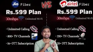 Airtel Xstream Fiber 599 Vs Jio Fiber 599 🤩 | 30mbps | Total Cost | Benefits | Installation  | Hindi