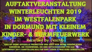 Winterleuchten 2019 Auftakt im Westfalenpark in Dortmund mit Jeschio am 06.12.2019