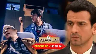 Adaalat Ep 140 To 141 | Super Hit Hindi Serial | KD Pathak Court Drama | New Episode 2025