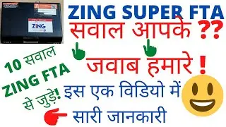 Zing Super FTA Set Top Box|All Questions Answered|Purchase|Favourite list|Box Activation|Paid Ch.|