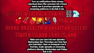 Off The Meat Rack Chainz New York Podcast Episode 200: Celebration: The 200th Milestone & Music Fest