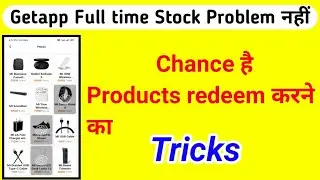 Get app product redeem trick full time stock // By Keshv Sharma.