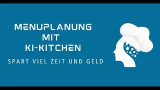 Men&uuml;planung auf Knopfdruck f&uuml;r Care Institutionen - KI-KITCHEN
