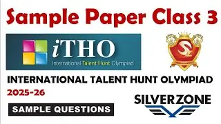 iTHO Talent Hunt Olympiad Class 3 Syallabus and Sample Paper 2025-26 SilverZone