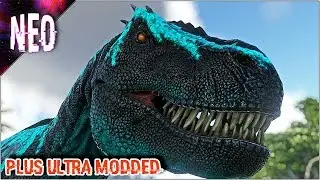CHRONO REX - PLUS ULTRA MODDED - E7 - [ ark gameplay ]