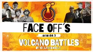 Face Offs Volcano Jornada 3