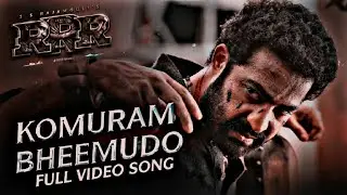 Komuram Bheemudo Full Video Song HDR CCC (Hindi) |RRR |NTR,Ram Charan | M M Keeravani |SS Rajamoil