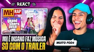 MHRAP: Tipo GTA ⭐⭐⭐⭐⭐ | (Grand Theft Auto VI) | [Casal Jounin React] 🔥